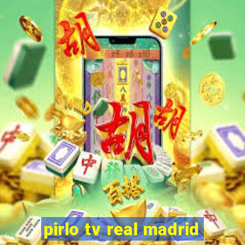 pirlo tv real madrid